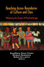 Alternative view 2 of Reaching Across Boundaries of Culture and Class: Widening the Scope of Psychotherapy