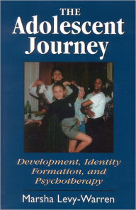 Title: The Adolescent Journey, Author: Marsha Levy-Warren