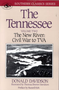 Title: The Tennessee: The New River: Civil War to TVA, Author: Donald Davidon