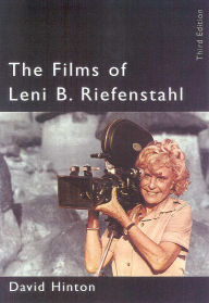 Title: The Films of Leni Riefenstahl, Author: David B. Hinton