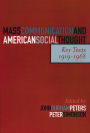 Mass Communication and American Social Thought: Key Texts, 1919-1968