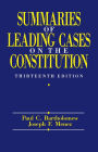 Summaries of Leading Cases on the Constitution