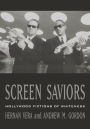 Screen Saviors: Hollywood Fictions of Whiteness