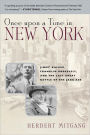 Once Upon a Time in New York: Jimmy Walker, Franklin Roosevelt,and the Last Great Battle of the Jazz Age