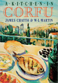 Title: A Kitchen in Corfu, Author: James Chatto