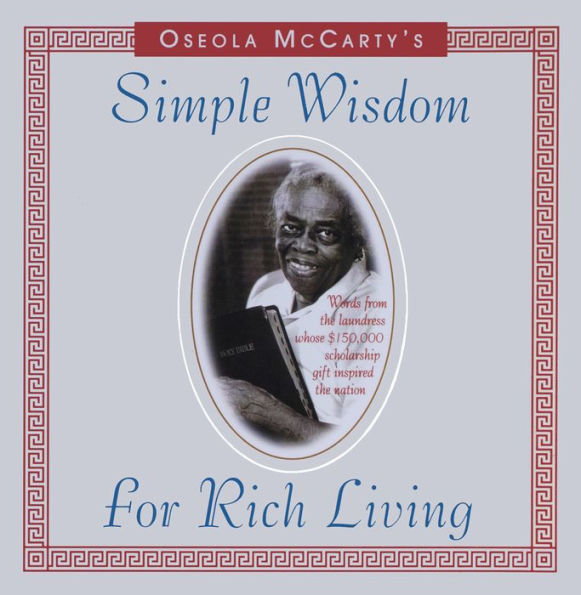 Simple Wisdom for Rich Living