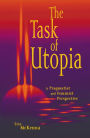 The Task of Utopia: A Pragmatist and Feminist Perspective