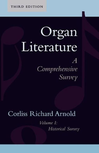 Organ Literature: Historical Survey
