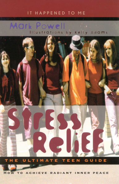 Stress Relief: The Ultimate Teen Guide