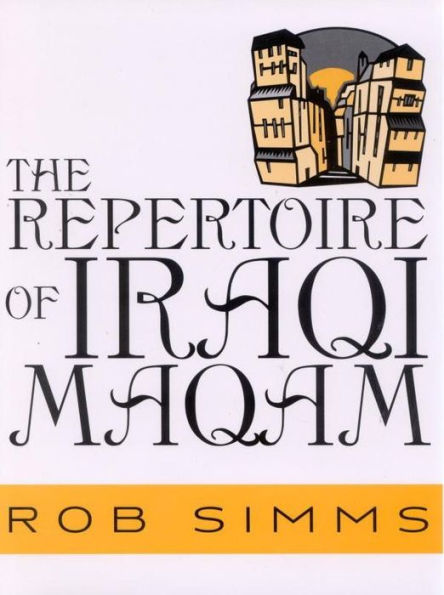 The Repertoire of Iraqi Maqam