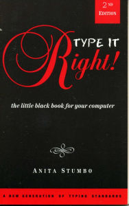 Title: Type it Right!: The Little Black Book for your Computer, Author: Antia Stumbp