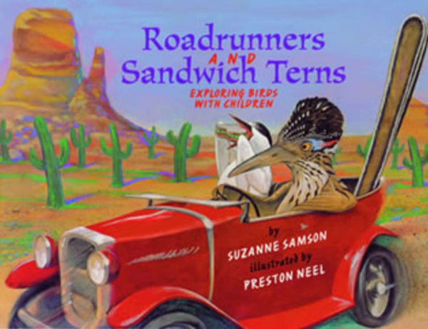 Road Runners & Sandwich Terns: Exploring Birds with Children