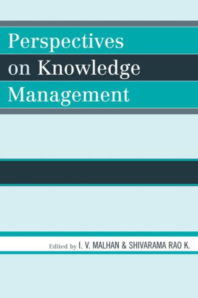 Perspectives on Knowledge Management