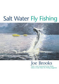 Title: Salt Water Fly Fishing, Author: Joe Brooks