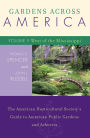 Gardens Across America, West of the Mississippi: The American Horticultural Society's Guide to American Public Gardens and Arboreta