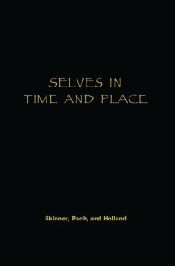 Title: Selves in Time and Place: Identities, Experience, and History in Nepal, Author: Mary Des Chene