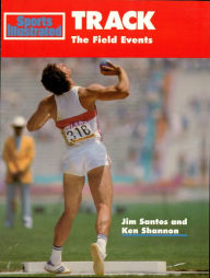 Title: Track: The Field Events, Author: Jim Santos