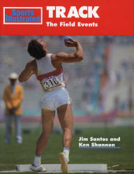 Title: Track: The Field Events, Author: Jim Santos