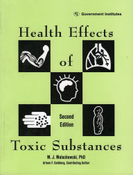 Title: Health Effects of Toxic Substances, Author: M. J. Malachowski