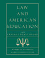 Law and American Education: An Instructor's Guide