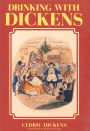 Drinking with Dickens