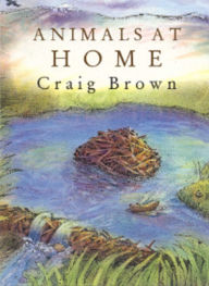 Title: Animals at Home, Author: Craig M. Brown