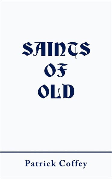 Saints of Old