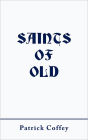 Saints of Old