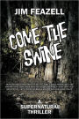 Come The Swine
