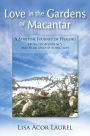Love in the Gardens of Macantar: A Spiritual Journey of Healing from Codependency and Relationship Addiction