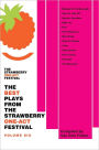 The Best Plays From The Strawberry One-Act Festival: Volume Six