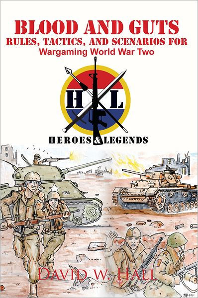 blood-and-guts-rules-tactics-and-scenarios-for-wargaming-world-war