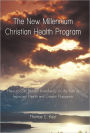The New Millennium Christian Health Program