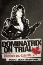 Dominatrix On Trial
