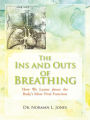 The Ins And Outs Of Breathing