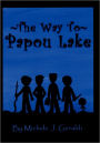 The Way To Papou Lake