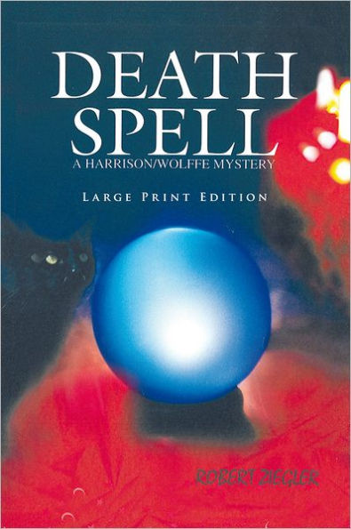 DEATH SPELL: Large Print Edition