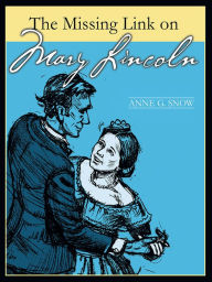 The Missing Link on Mary Lincoln