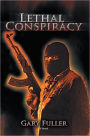 Lethal Conspiracy