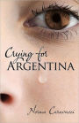 Crying For Argentina