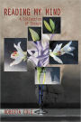 Reading My Mind: A Collection of Essays