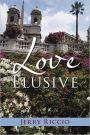 Love Elusive