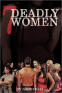 7 Deadly Women