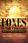 Foxes In The Vineyard