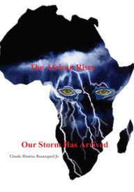Title: The African Rises, Author: Claude Beauregard