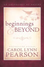 Beginnings and Beyond
