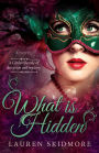 What Is Hidden: A Cinderella Story