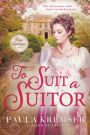 To Suit a Suitor