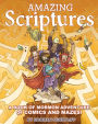 Amazing Scriptures: A Book of Mormon Adventure of Comics and Mazes