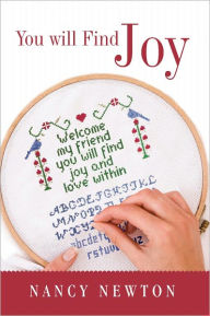 Title: You Will Find Joy, Author: Nancy Newton